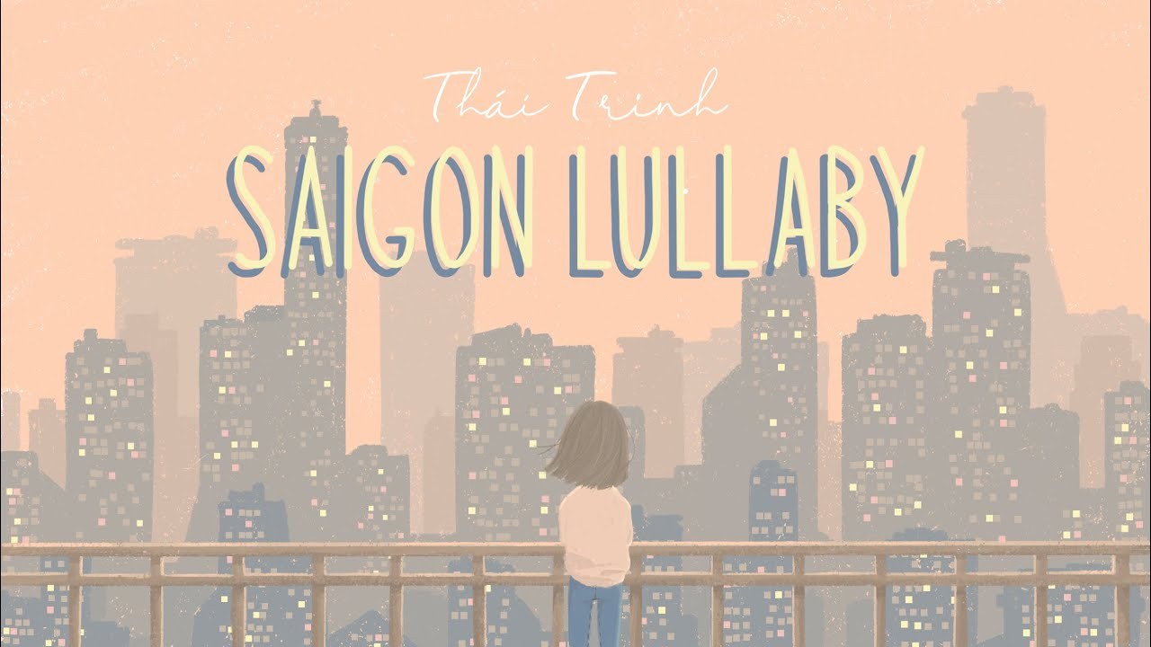 SAIGON LULLABY