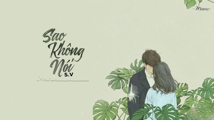 Sao không nói? (của Ngạn)