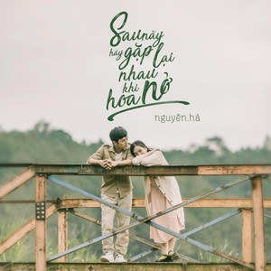 Sau này gặp lại sẽ ra sao