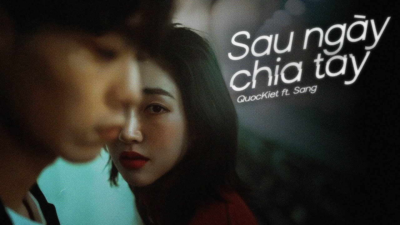 Sau Ngày Chia Tay