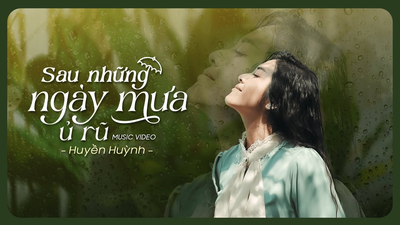 Sau Những Ngày Mưa Ủ Rũ