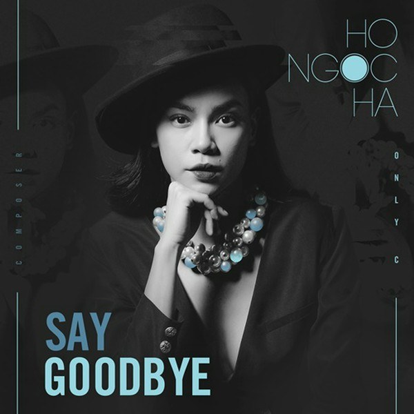 Say goodbye
