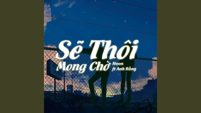 Sẽ Thôi Mong Chờ