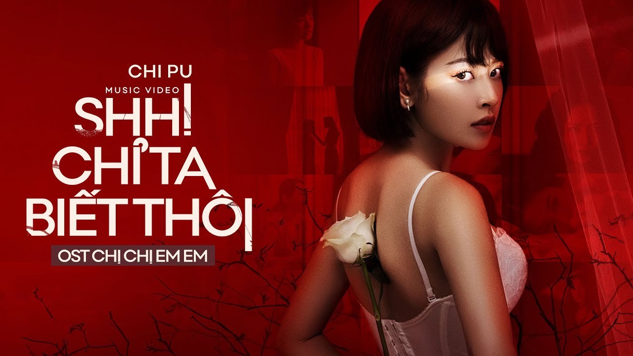 Shh! Chỉ Ta Biết Thôi (Chị Chị Em Em OST)