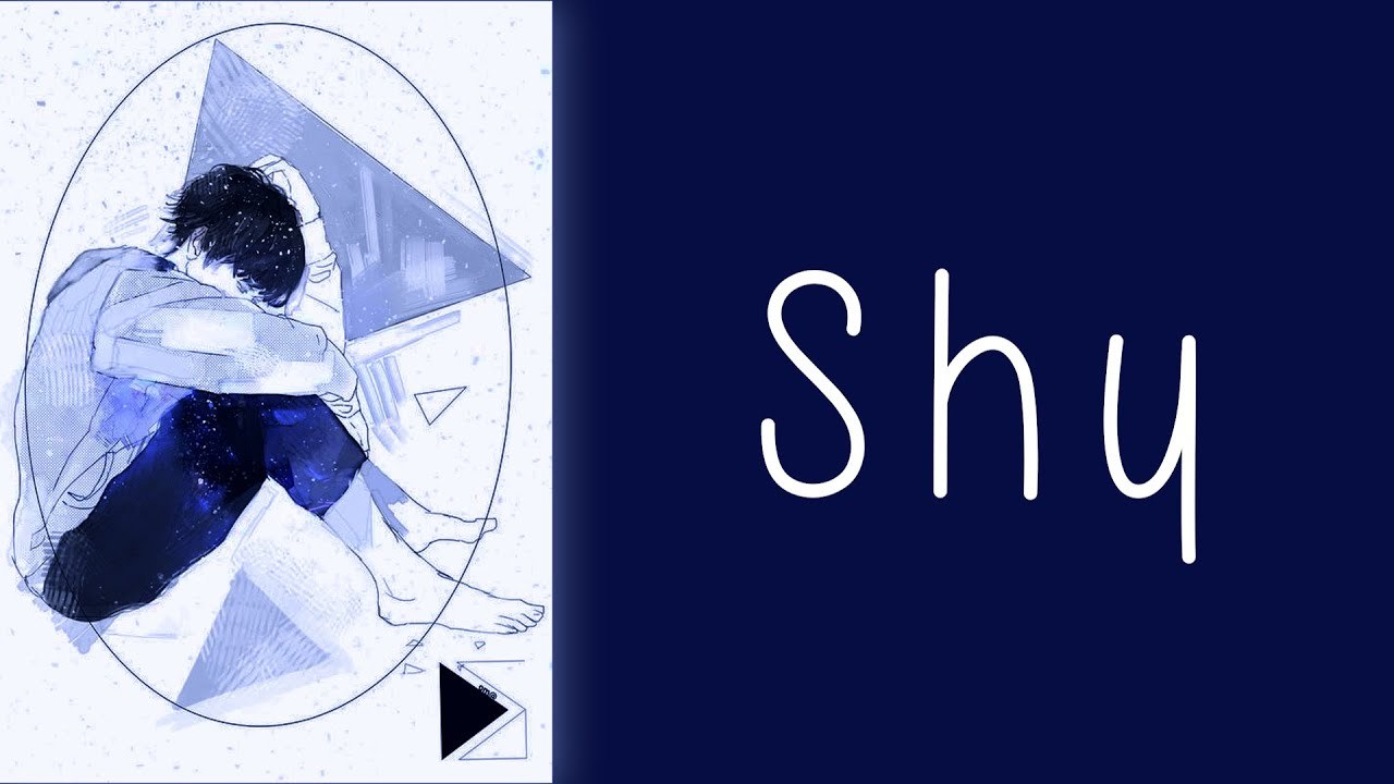 Shy