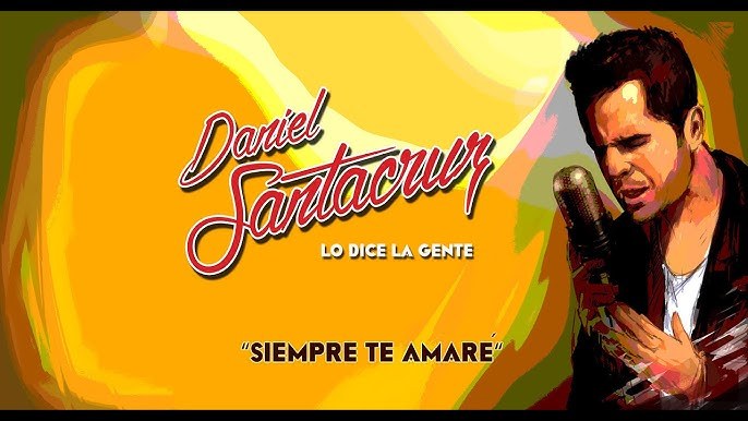 Siempre Te Amaré