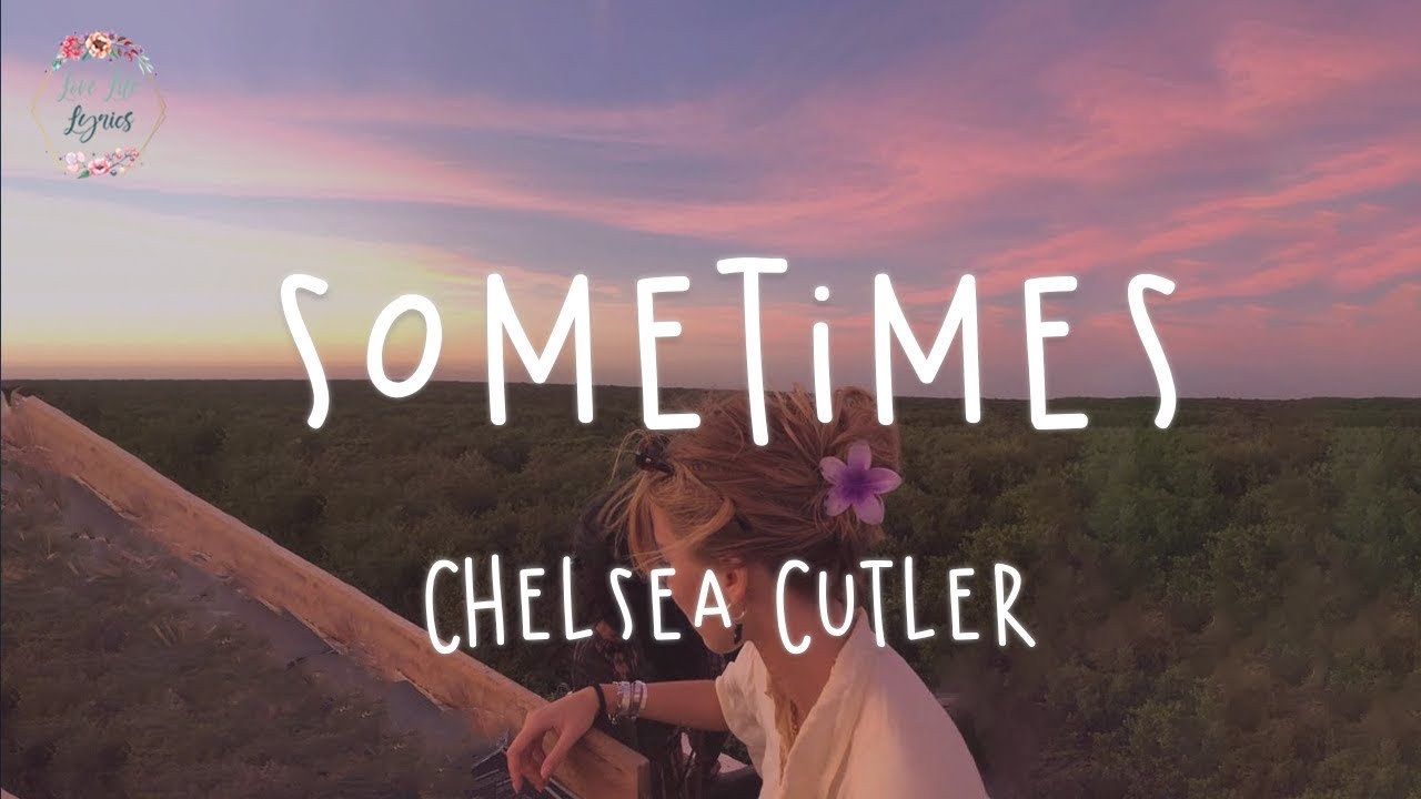 Sometimes