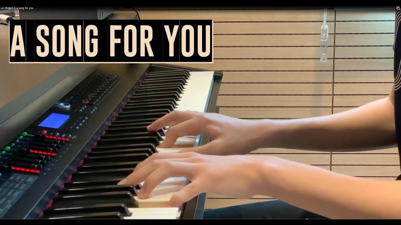 Song For You