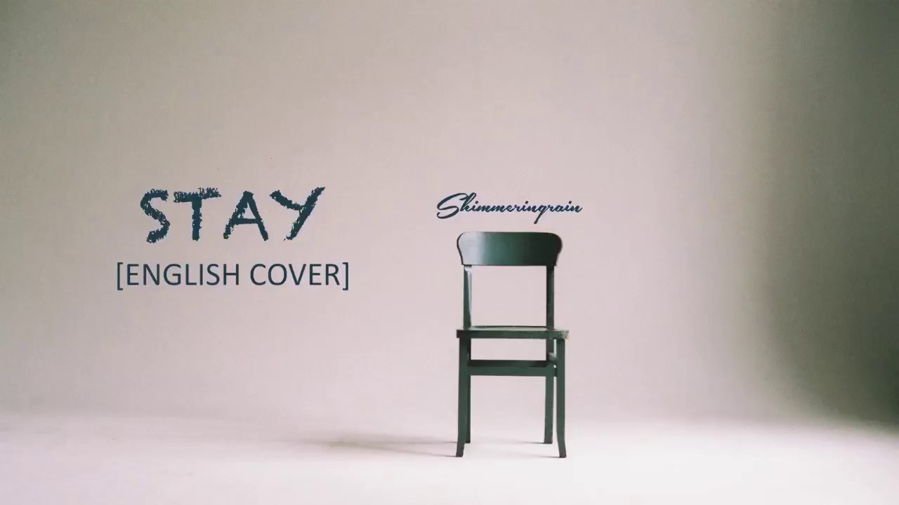 Stay (English Version)