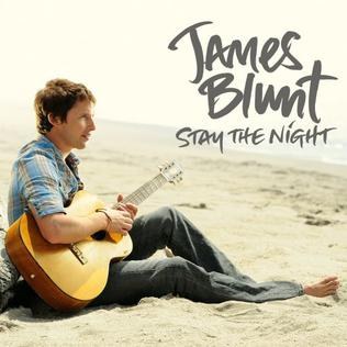 Stay The Night - Jame Blunt