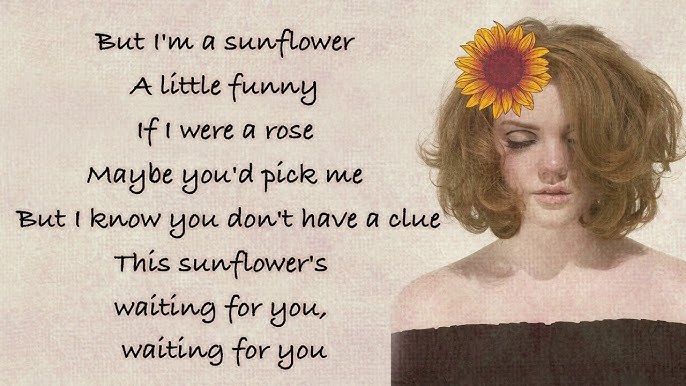 Sunflower (Sierra Burgess Is a Loser OST)