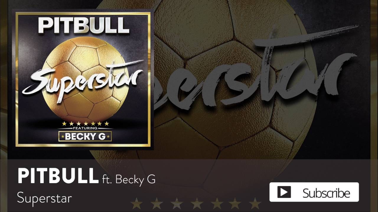 Superstar (Copa América Theme Song)