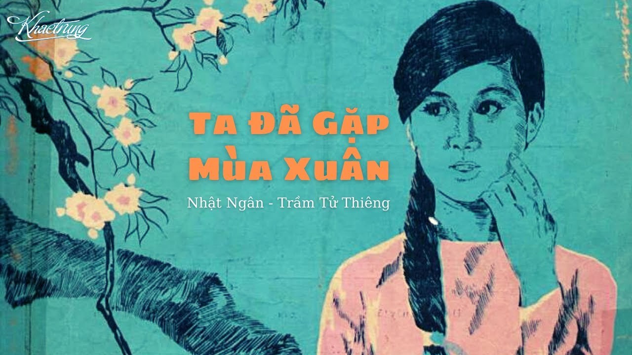 Ta đã gặp mùa xuân