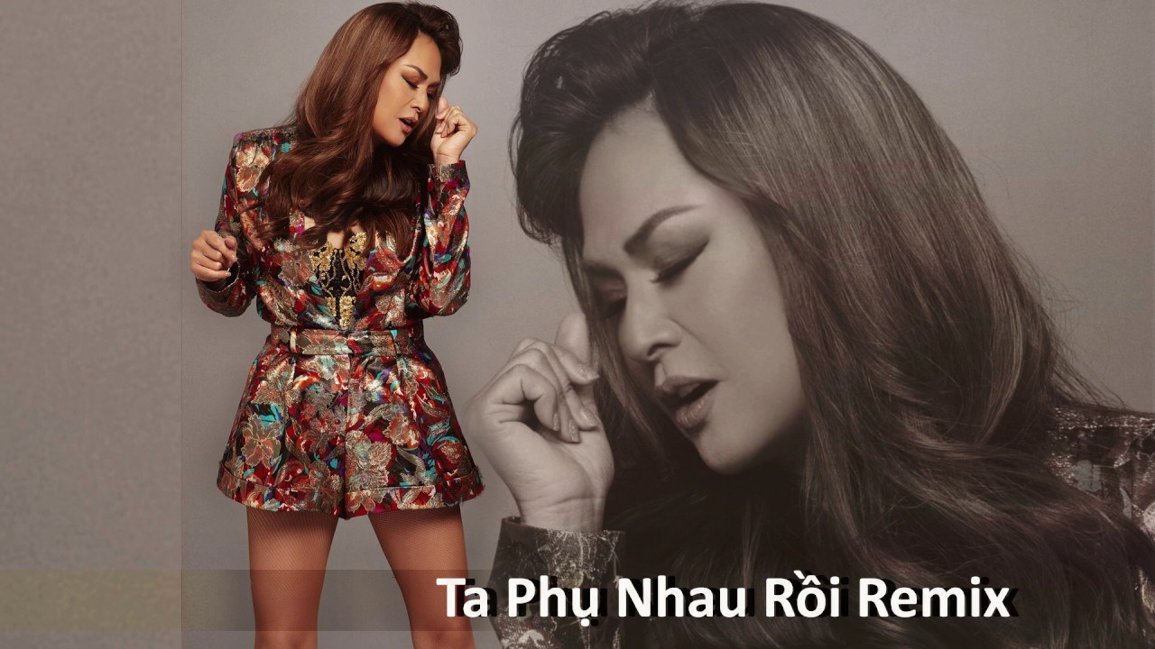 Ta Phụ Nhau Rồi