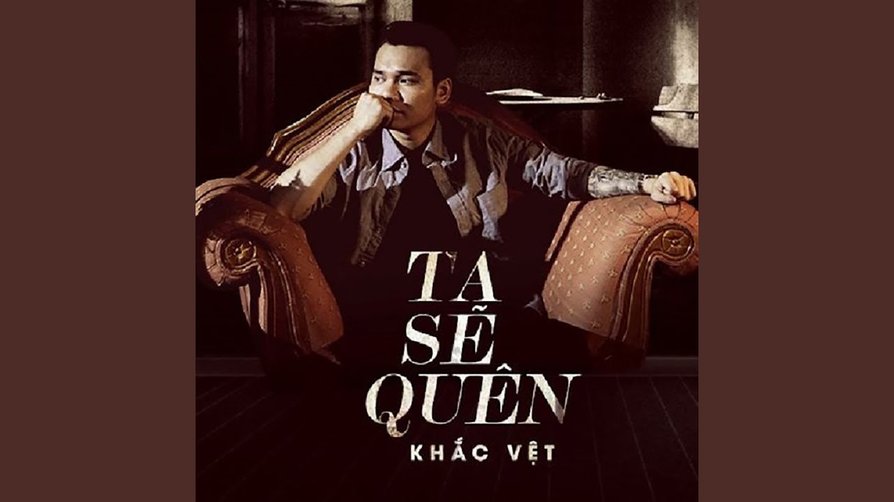 Ta Sẽ Quên 