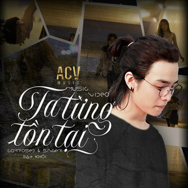 Ta từng tồn tại