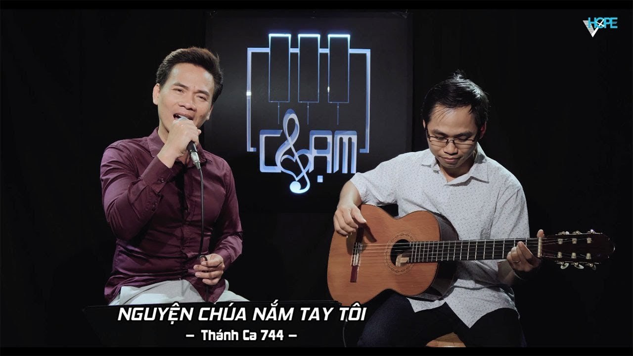 Take Hold of My Hand (Nguyện Chúa Nắm Tay Tôi)