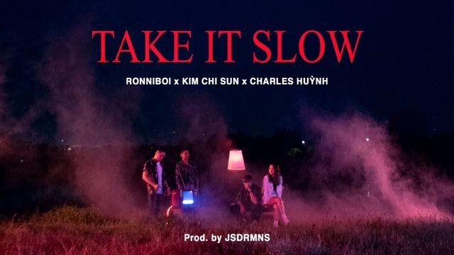 Take It Slow