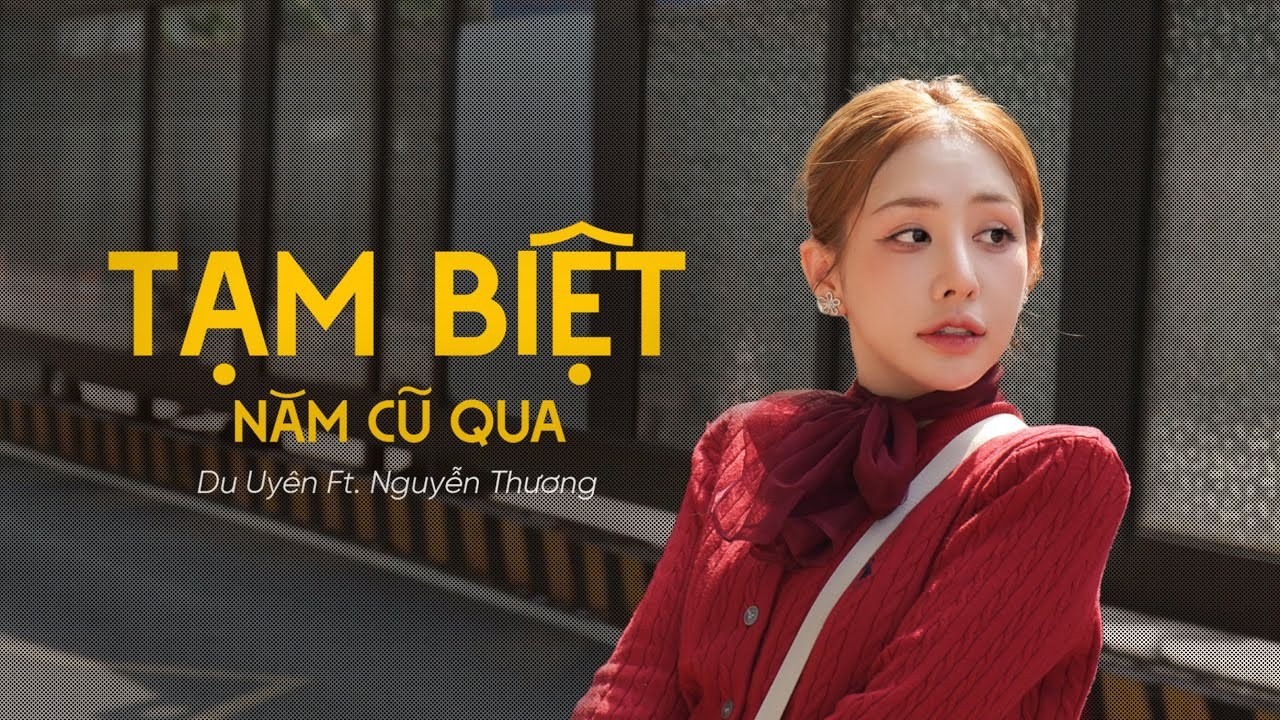 Tạm Biệt Năm Cũ Qua