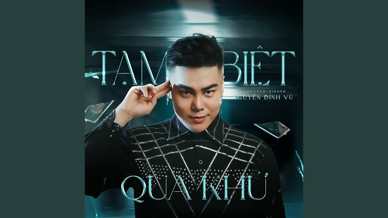 Tạm Biệt Quá Khứ