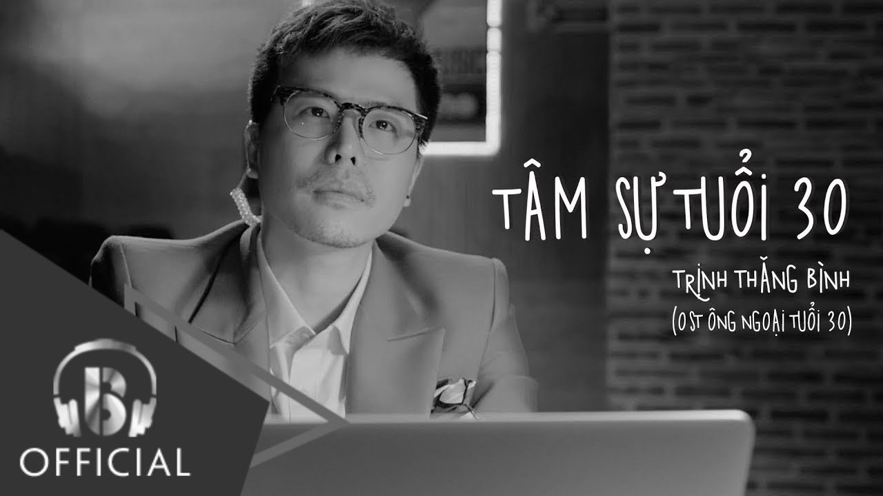 Tâm sự tuổi 30 (Ông ngoại tuổi 30 OST)