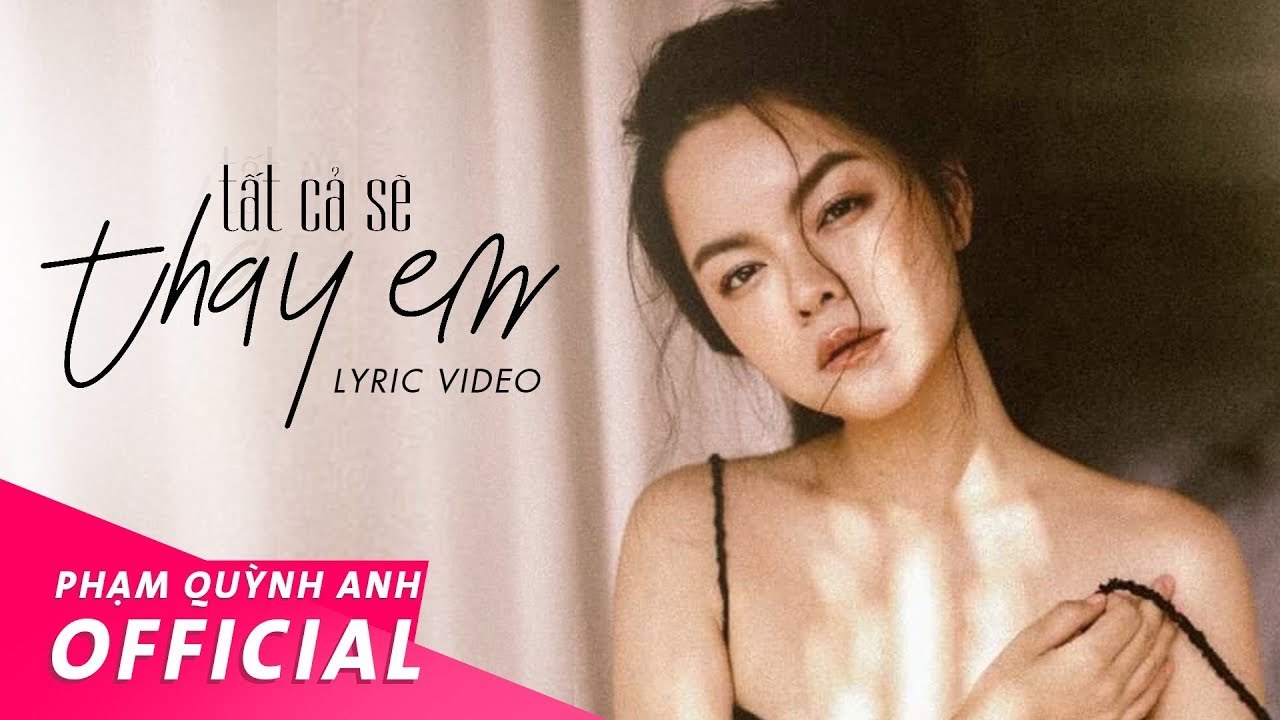 Tất Cả Sẽ Thay Em (Tất Cả Sẽ Thay Anh)
