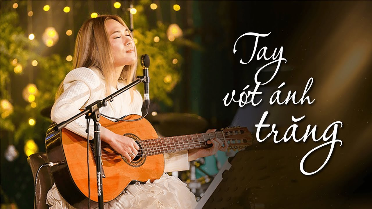Tay Vớt Ánh Trăng