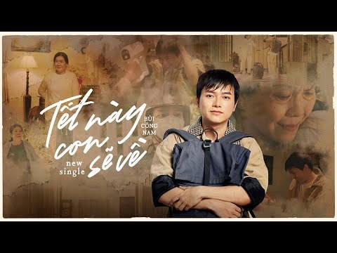 TẾT NÀY CON SẼ VỀ