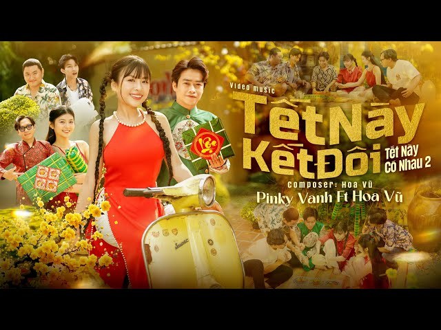 Tết Này Kết Đôi (Tết Này Có Nhau 2)