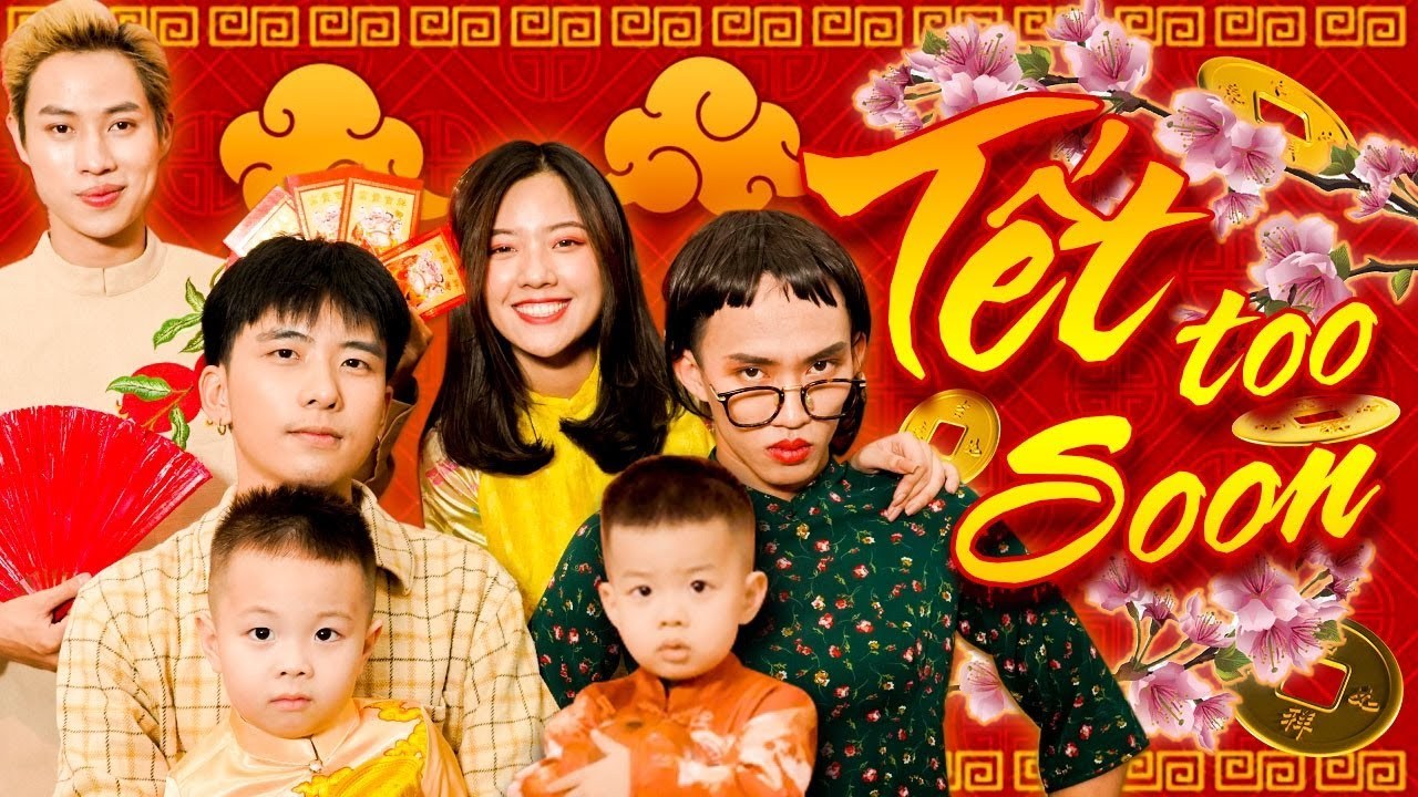 Tết Too Soon