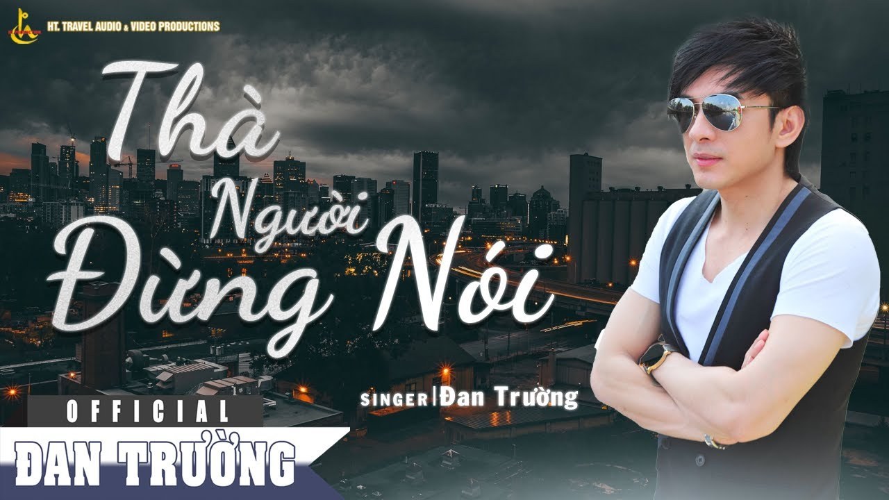 Thà Người Đừng Nói