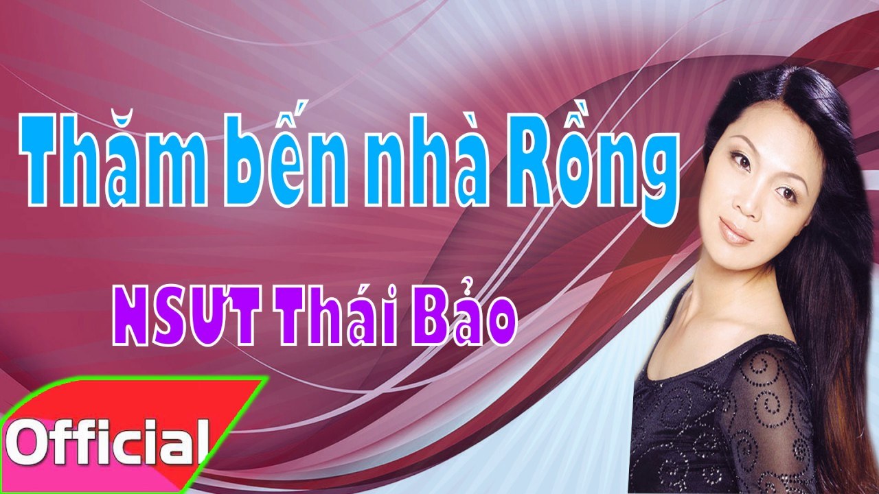 Thăm Bến Nhà Rồng