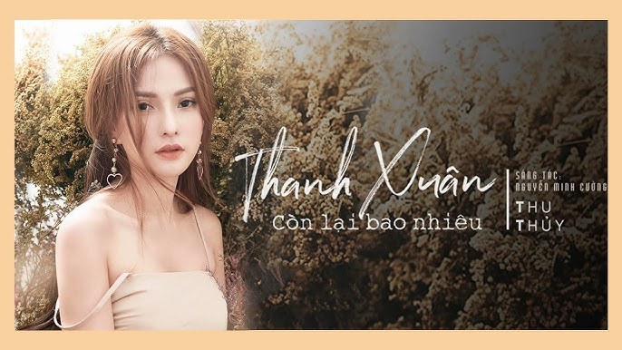 Thanh Xuân Còn Lại Bao Nhiêu
