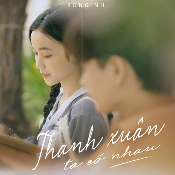 Thanh Xuân Ta Có Nhau