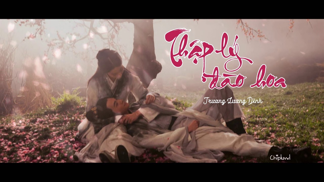 Thập Lý Đào Hoa (十里桃花)