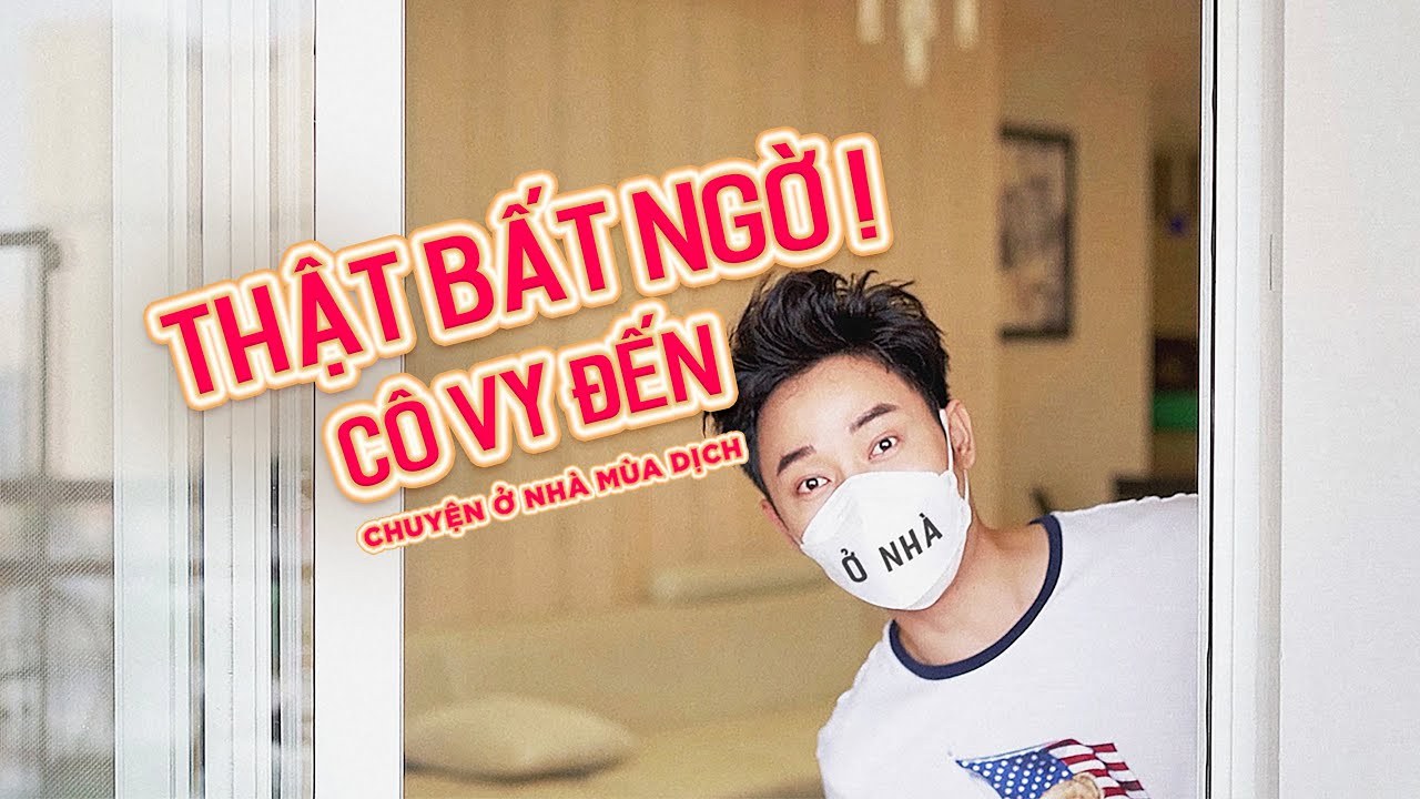 Thật Bất Ngờ, Cô Vy Đến