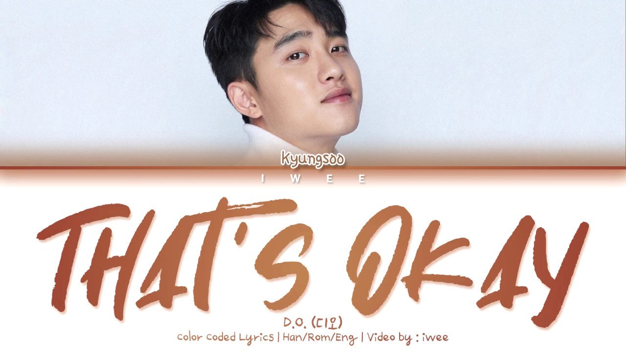 That's Okay (디오 '괜찮아도 괜찮아)
