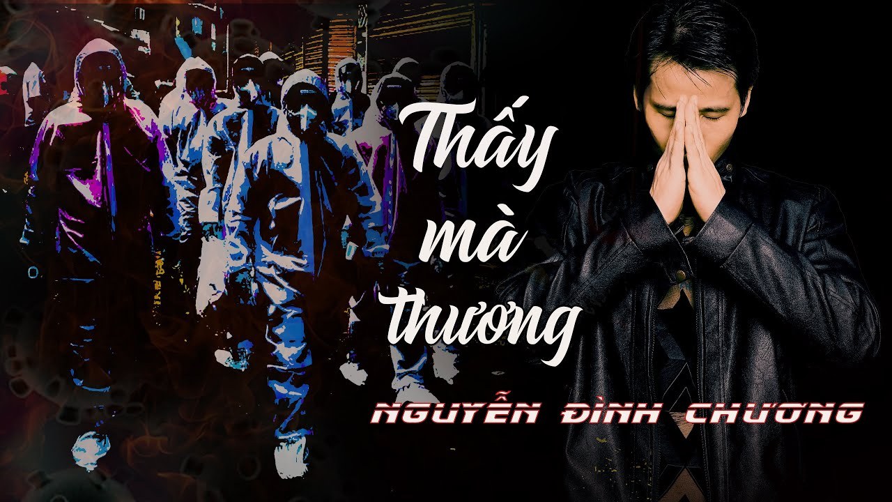 THẤY MÀ THƯƠNG