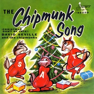 The Chipmunk Song Christmas Dont Be Late