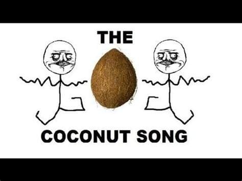 The Coconut Song (Da Coconut Nut)