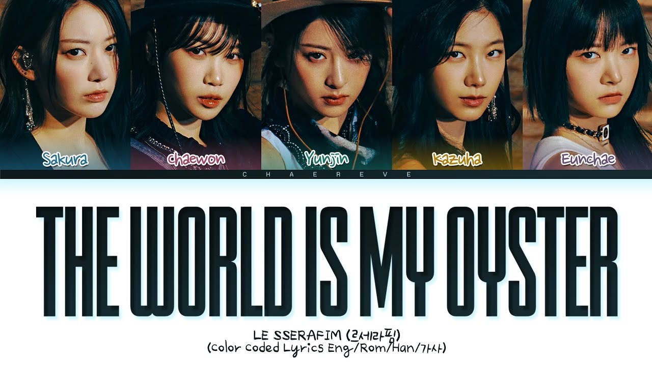 The World Is My Oyster