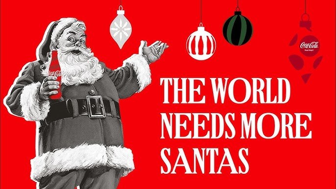 The World Needs More Santas (Coca Cola)