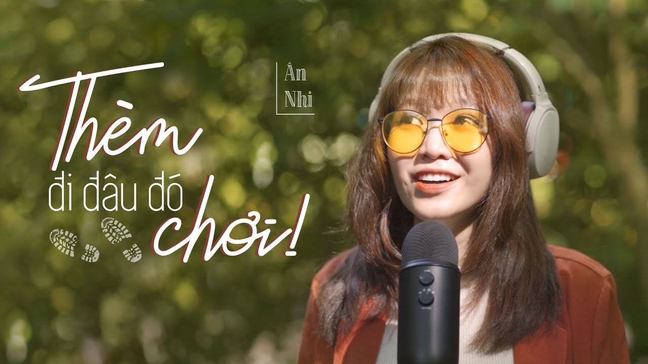 Thèm Đi Đâu Đó Chơi