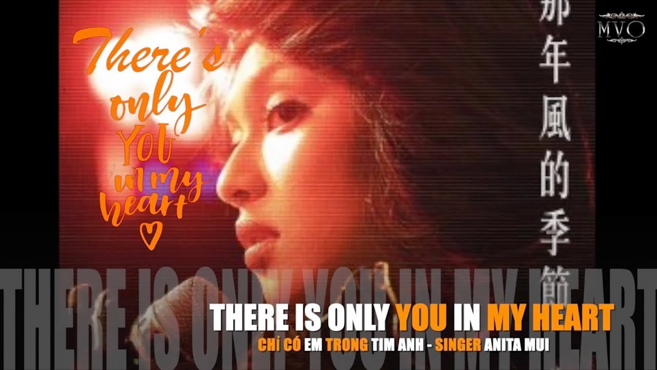 There Is Only You In My Heart