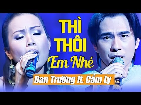 Thì thôi em nhé