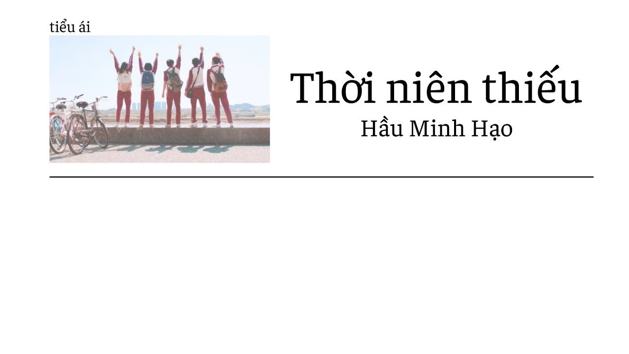 Thời Niên Thiếu / 少年时