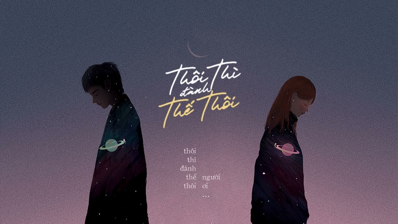 Thôi Thì Đành Thế Thôi