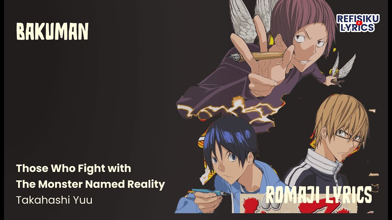Those who fight with the monster named Destiny (Genjitsu To Iu Na No Kaibutsu To Tatakau Mono Tachi)