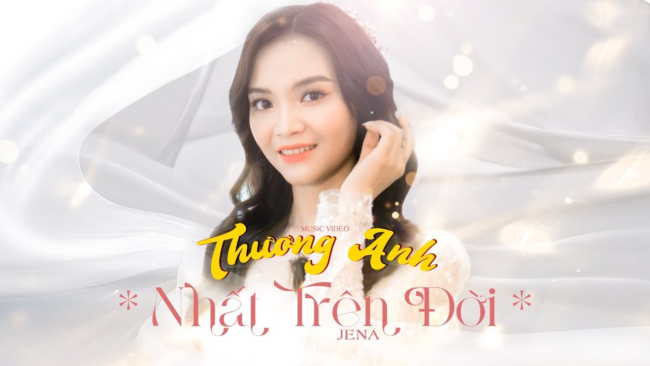 Thương Anh Nhất Trên Đời