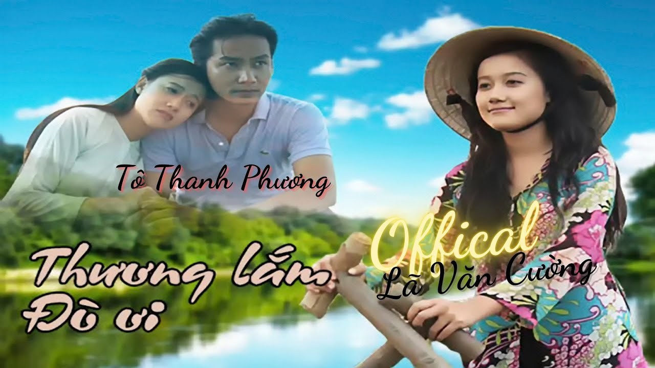 Thương Lắm Đò Ơi